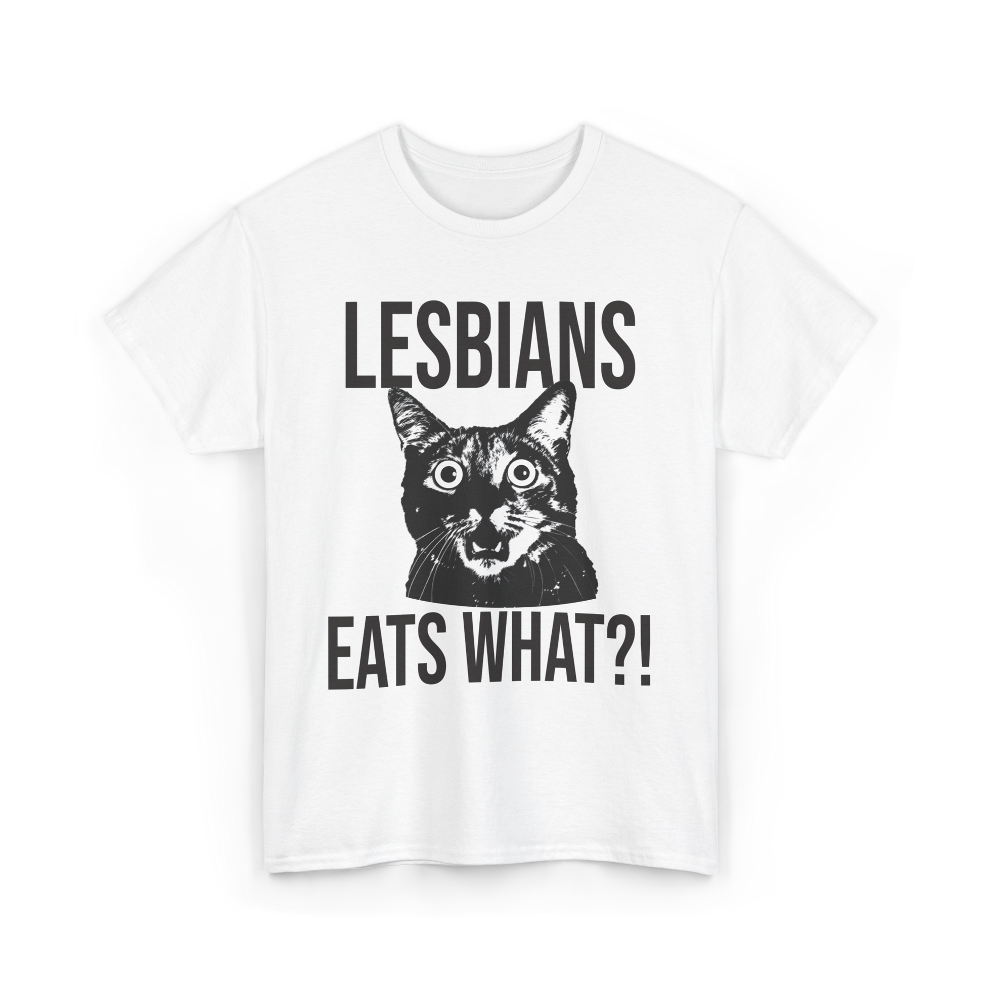 Lesbian Eats What? T-Shirt